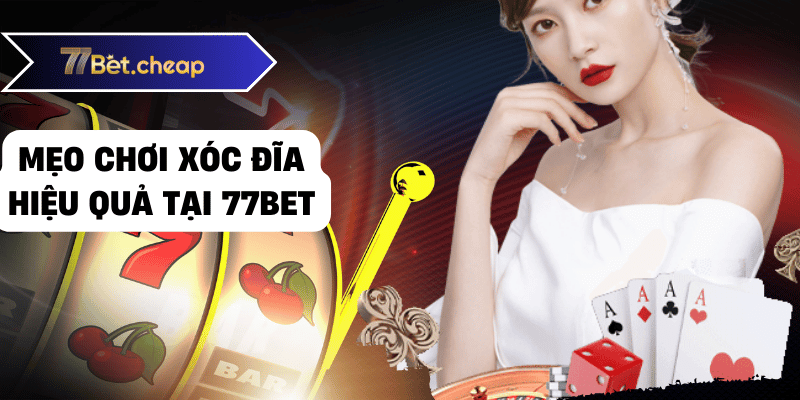 Xóc Đĩa - Cẩm Nang Cách Thắng Lớn Tại 77BET 3 xóc đĩa 77bet 02